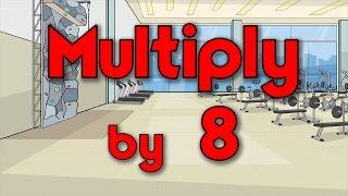 Multiply by 8  Learn Multiplication  Multiply By Music  Jack Hartmann