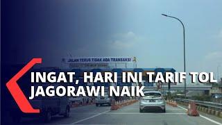 Tarif Tol Jagorawi Resmi Naik