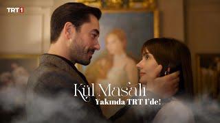 Kül Masalı İlk Tanıtım  Yakında TRT 1de @trt1