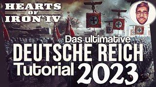 Das ultimative Deutsche Reich Tutorial  Hearts of Iron 4 Deutsch