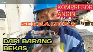 CARA MEMBUAT KOMPRESOR ANGIN DARI BARANG BEKAS