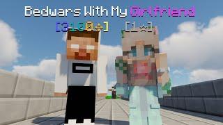 I Played Bedwars With My Girlfriend