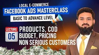 Lecture 5  Winning Products Budget Pricing COD And More  Local E-Commerce Course 2024