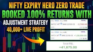 Nifty expiry hero zero trade with this strategy  40000+ profit in less than 5 Minutes