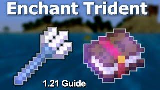 BEST TRIDENT ENCHANTMENTS Minecraft 1.21 BedrockJava  Trident Enchantment Guide