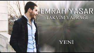 EMRAH YAŞAR l Takvim Yaprağı 2018