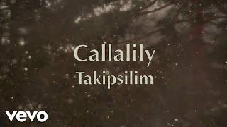 Callalily - Takipsilim Lyric Video