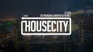 RetroVision & Martin Gutierrez - Flash