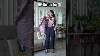 DIY Kaftan Top  #youtubeshorts #fashionstyle #shorts