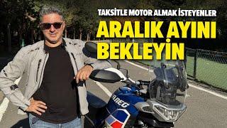 Taksitle Motosiktet Satın Almak İsteyenlere Önemli Duyuru  Aralık Ayını Bekleyin