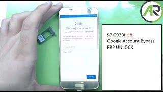 S7 G930f U8 Bypass Google Account  FRP UNLOCK