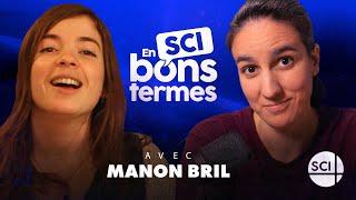 Où est la vérité en Histoire ? Avec @manonbrilcuah - En sci bons termes #2