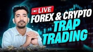 Live Forex & Crypto Trading For Beginners  08 july Live Trading  Live Trap Trading