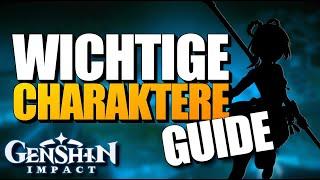 DIESE CHARAKTERE brauchst du DRINGEND in GENSHIN ANFÄNGER Guide I Genshin Impact