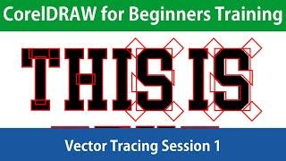 CorelDRAW for Beginners Vector Tracing Tutorial Session 1