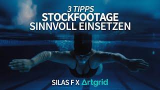 3 Tipps - Ein Werbefilm nur mit Stockfootage?  Silas F X Artgrid