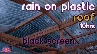 Black Screen Rain on Plastic Roof  Rain Ambience No Thunder  Rain Sounds for Sleeping