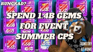 RUNGKAD TOTAL  SPEND 1.4B GEMS FOR EVENT SUMMER CPS  CreativePS