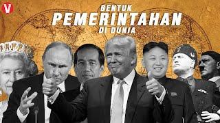 Inilah Macam-macam Bentuk Pemerintahan di Dunia