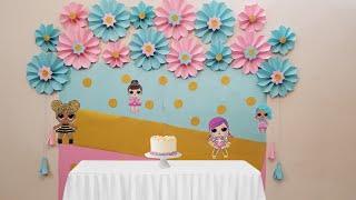 LOL SURPRISE Birthday Party ideas  Birthday party decoration idea  Paper Crafts Planet