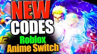 Anime Switch CODES - ROBLOX 2024