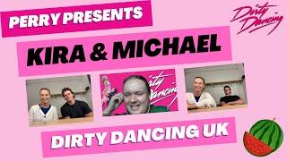 Dirty Dancing Kira Malou Frances “Baby” Houseman & Michael OReilly Johnny Castle
