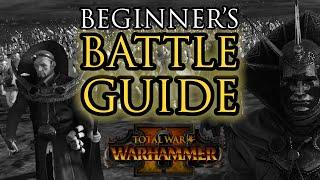 Beginners BATTLE Guide - Warhammer 2