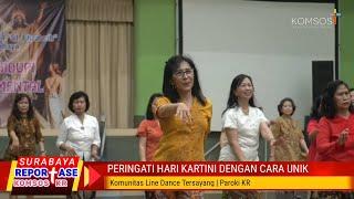 UNIK dan MENARIK - Komunitas Line Dance Tersayang Peringati Hari Kartini   Reportase KOMSOS KR