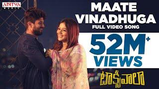 Maate Vinadhuga Full Video Song  Taxiwaala Movie  Vijay Deverakonda Priyanka  Sid Sriram