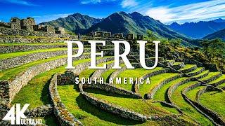 DISCOVER PERU FROM ABOVE IN 4K UHD • Stunning Landscapes Sacred Sites and Peaceful Music