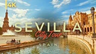 Tour Of Stunning Seville Spain in 4K  This is Seville during Summer