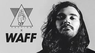 wAFF x FACTION