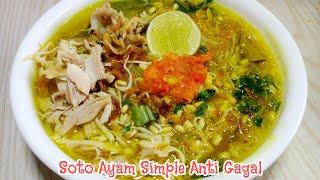 MASAK MUDAH & SIMPLE SOTO AYAM SEGER - MASAKAN RUMAHAN