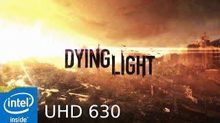 Dying Light The Following Enhanced Edition   UHD 630  Low Settings