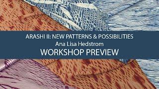 Arashi II New Patterns and Possibilities • Ana Lisa Hedstrom