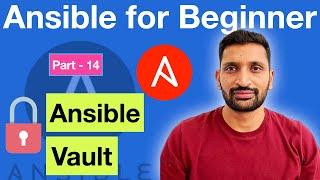 Ansible Vault Step-by-Step Tutorial  Encrypt Edit View  --ask-vault-pass  -vault-password-file