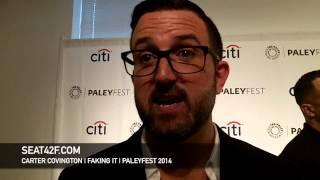 Carter Covington Interview Faking It PaleyFest 2014