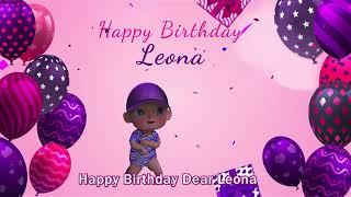 Happy Birthday Leona  Leona Happy Birthday Song