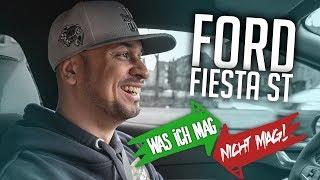 JP Performance - Ford Fiesta ST  Was ich magnicht mag