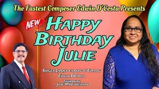 New Konkani Songs 2024 - HAPPY BIRTHDAY JULIE - By Edwin CELEBRATING IN PORTUGAL