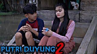 PUTRI DUYUNG 2  FILM BELADIRI TERBAIK