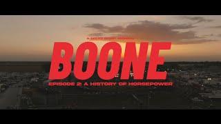 Boone Ep 2  A History of Horsepower