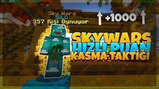 HIZLI PUAN KASMA TAKTİKLERİ - sonoyuncu skywars