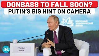 Ukraine Army Collapsing? Putin’s Big Hint About Fall Of Donbass Amid Kursk Incursion ‘Facing No…’