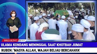 Masya Allah. Wajah Bercahaya dan Berbau Harum Pemakaman Ustaz Ini Diiringi Ratusan Pelayat