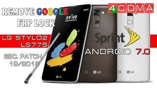 New Way LG Stylo2 LS775 Bypass Google Account  Android 7.0  Dec 2016  Sprint ZV8