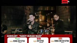 AUDIOJET-SAKIT BUKAN MAIN OFFICIAL VIDEO