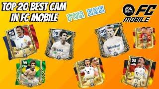 FC MOBILE TOP 20 BEST CAM IN THE GAME