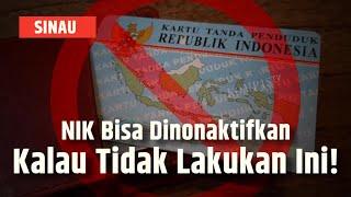 Penting NIK di KTP Bisa Dinonaktifkan Kalau Tidak Lakukan Langkah Berikut  SINAU