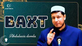 АБДУЛАЗИЗ ДОМЛА -БАҲТ   ABDULAZIZ DOMLA - BAXT  #abdulazizdomla #абдулазиздомла #эслатма